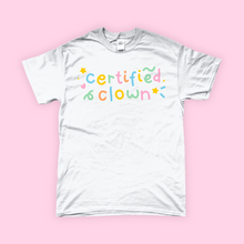 Load image into Gallery viewer, Certified Clown Tee
